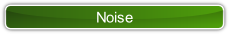 Noise.